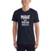 Mahi Abhi Baki Hai Mere Dost T-Shirt 1