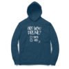 Are You Drunk Hoodie 2
