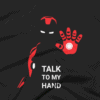 Talk to my Hand T-Shirt 1