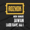 ROZHOK Main Humare Jawan Ladd Rahe Hai T-Shirt 1